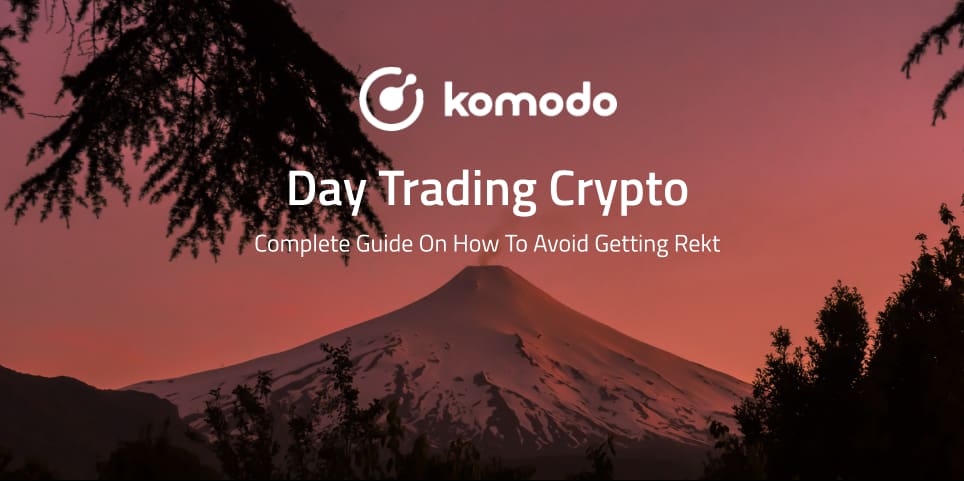 Day Trading Cryptocurrency: How To Avoid Getting Rekt